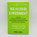 The Alcohol Experiment: A 30-day, Alcohol-Free Challenge Paperback Annie Grace