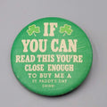 Vintage Hallmark St Paddys Day If You Can Read This Pinback Button Pin 1981