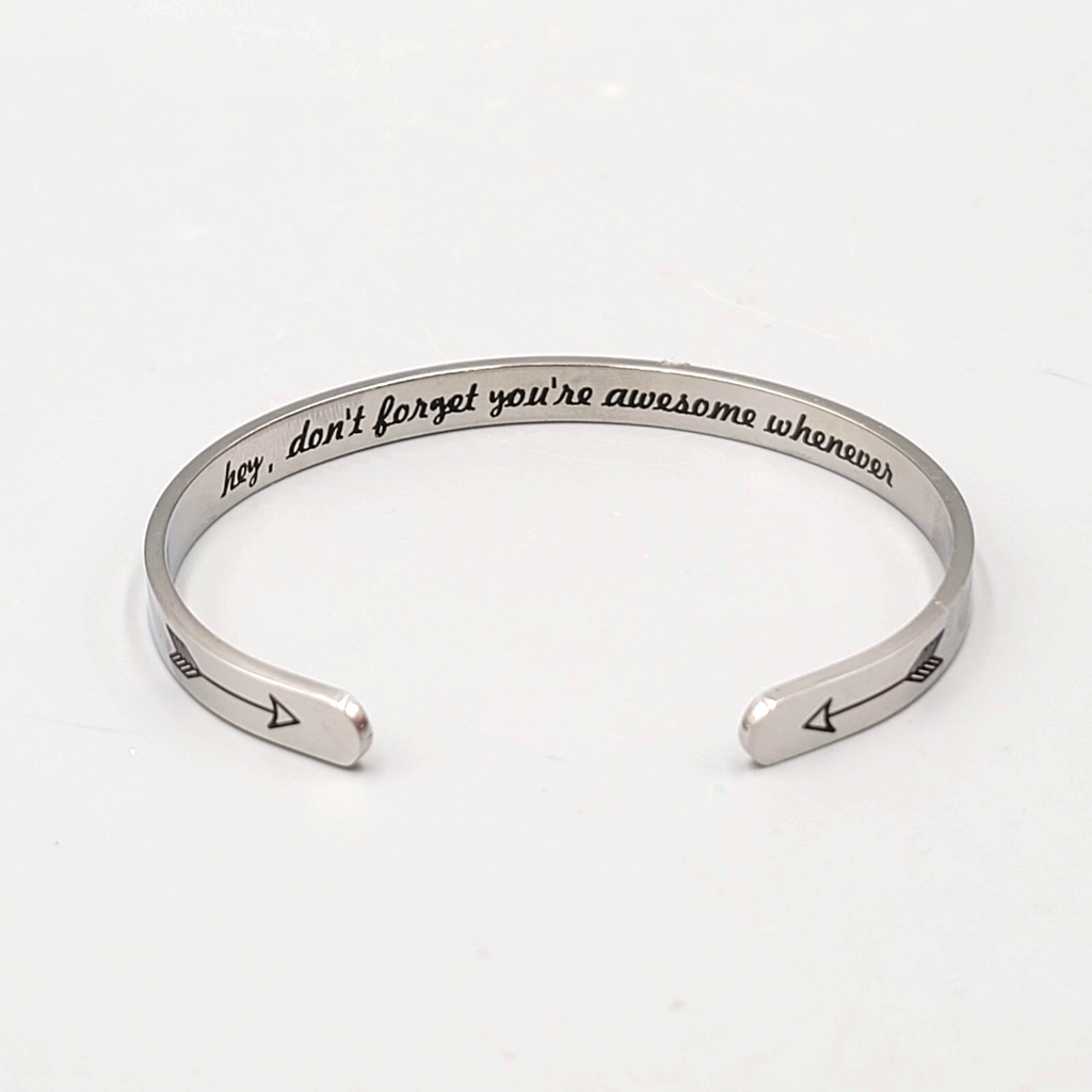 Hidden Message Bracelet Silver tone "Hey, Don't forget you're awesome whenever"