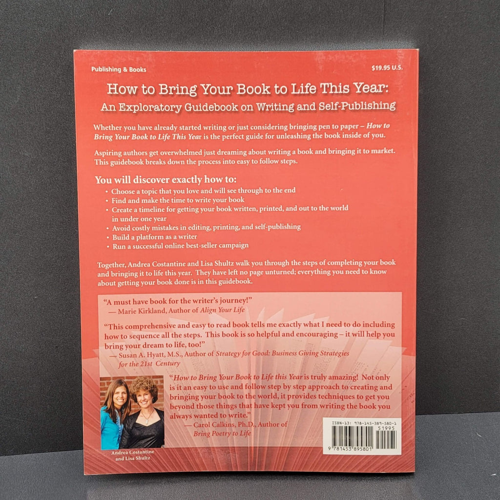 HOW TO BRING YOUR BOOK TO LIFE THIS YEAR AN EXPLORATORY By Costantine & Shultz