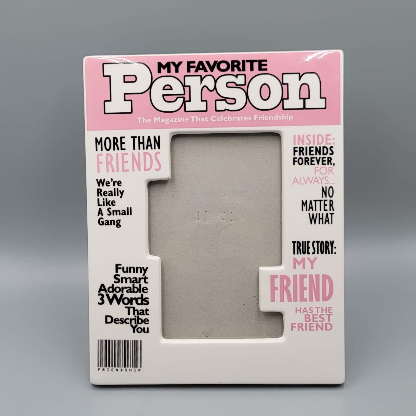My Favorite Person Photo Frame Ceramic Really Great News Friendship Magazine