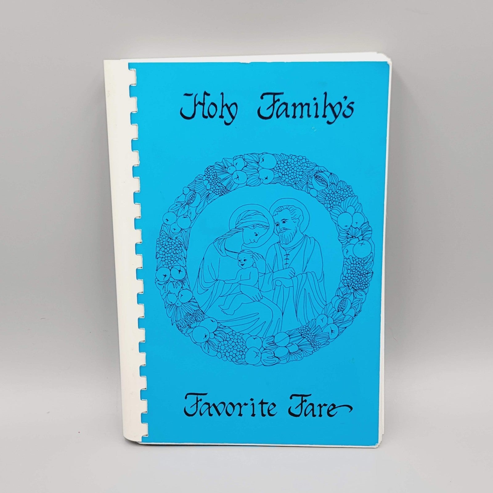 Holy Family Favorite Fare Church Recipe Book Cookbook 1992 pages 188