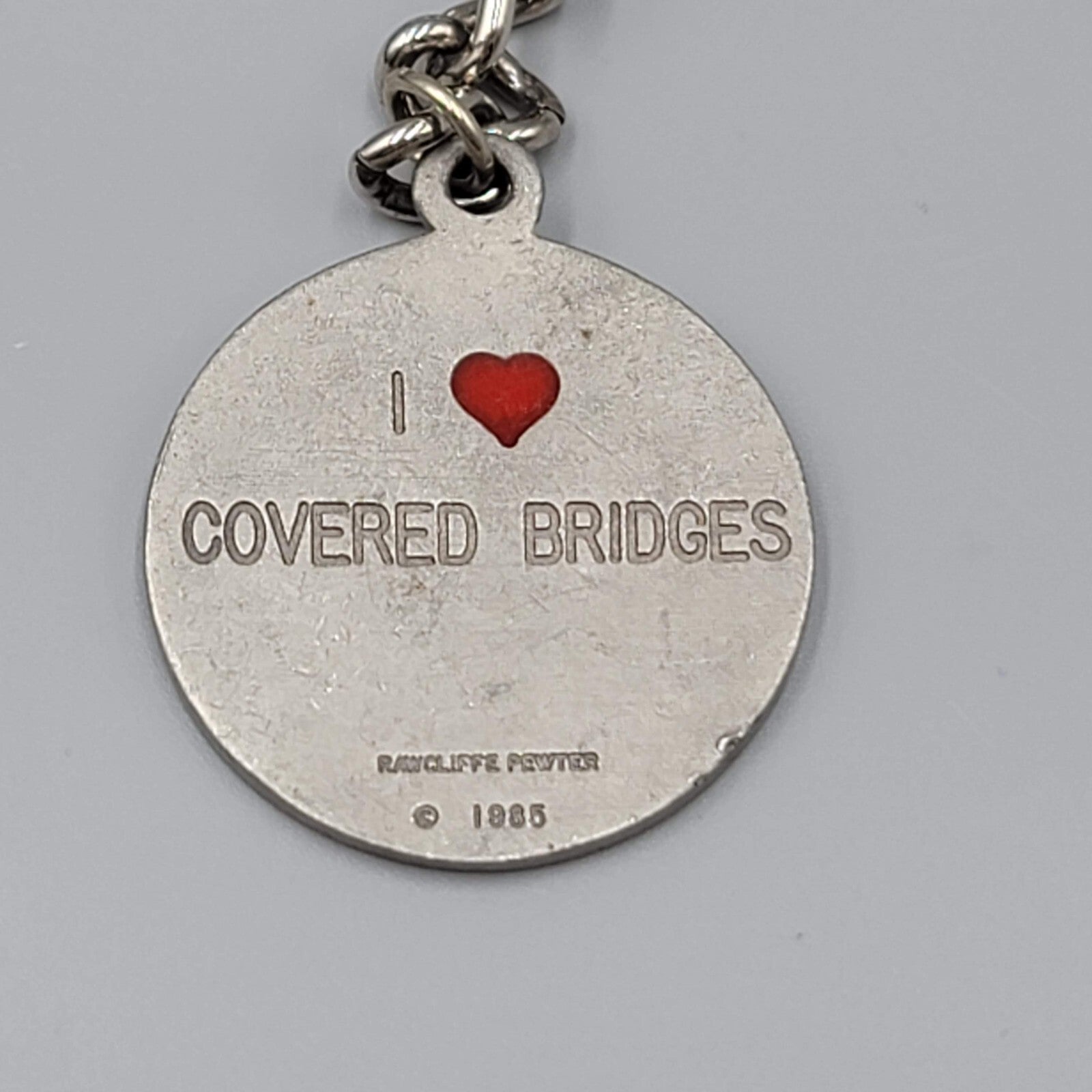 Vintage Rawcliffe Pewter I Love Covered Bridges Keychain 1985