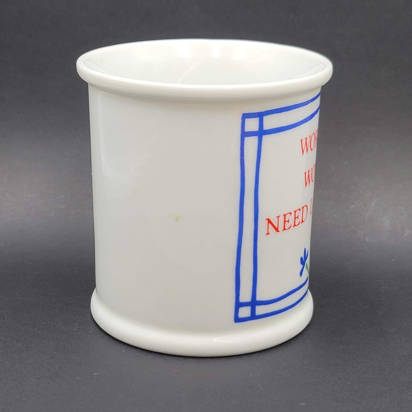 Vintage Coffee Mug Working Women Need Love Too Women at Work Papel