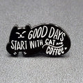 Black Cat Enamel Lapel Hat Pin Good Days start with Cat and Coffee 1 1/8"