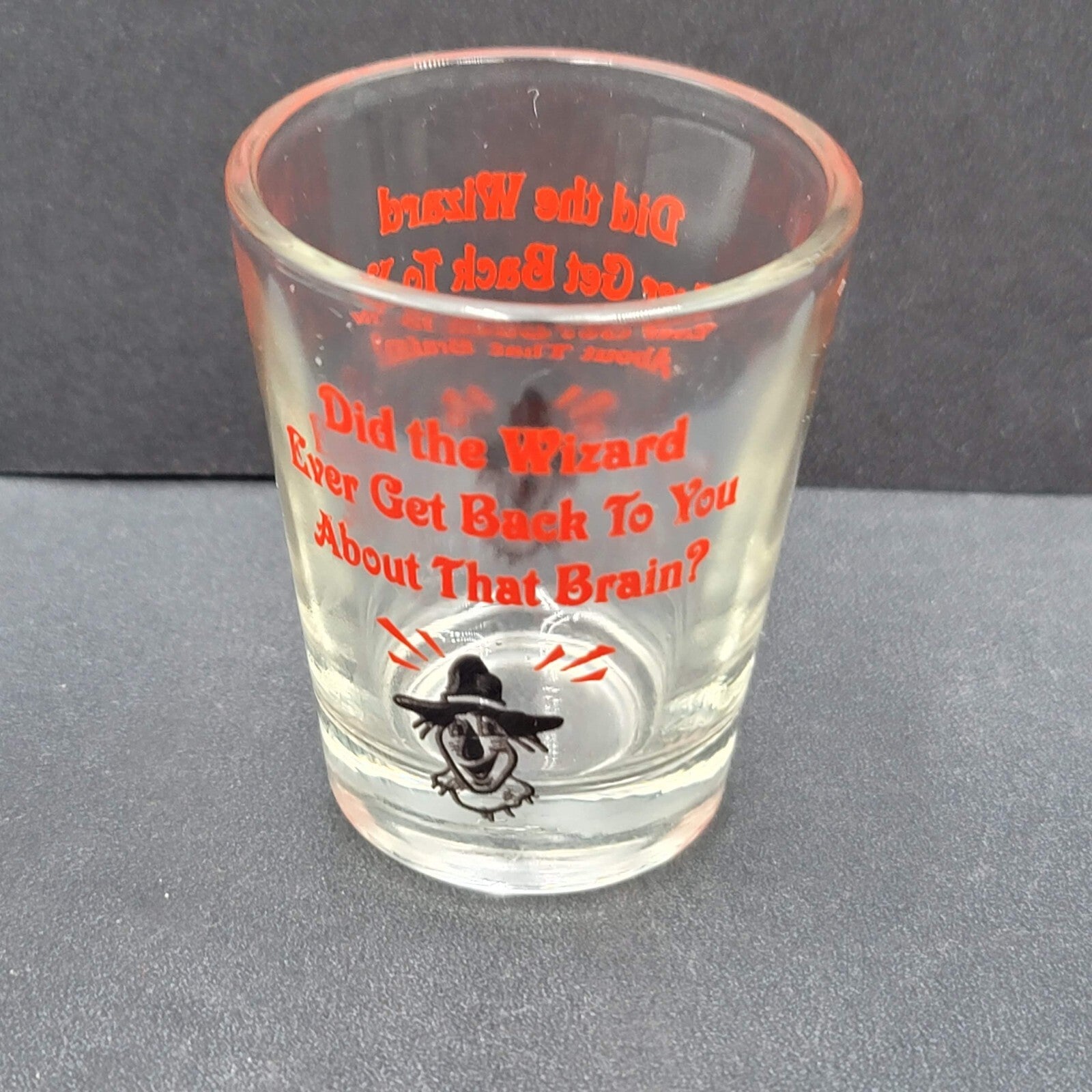 Vtg Wizard of Oz Shot Glass Did the Wizard ever get back to you about that brain