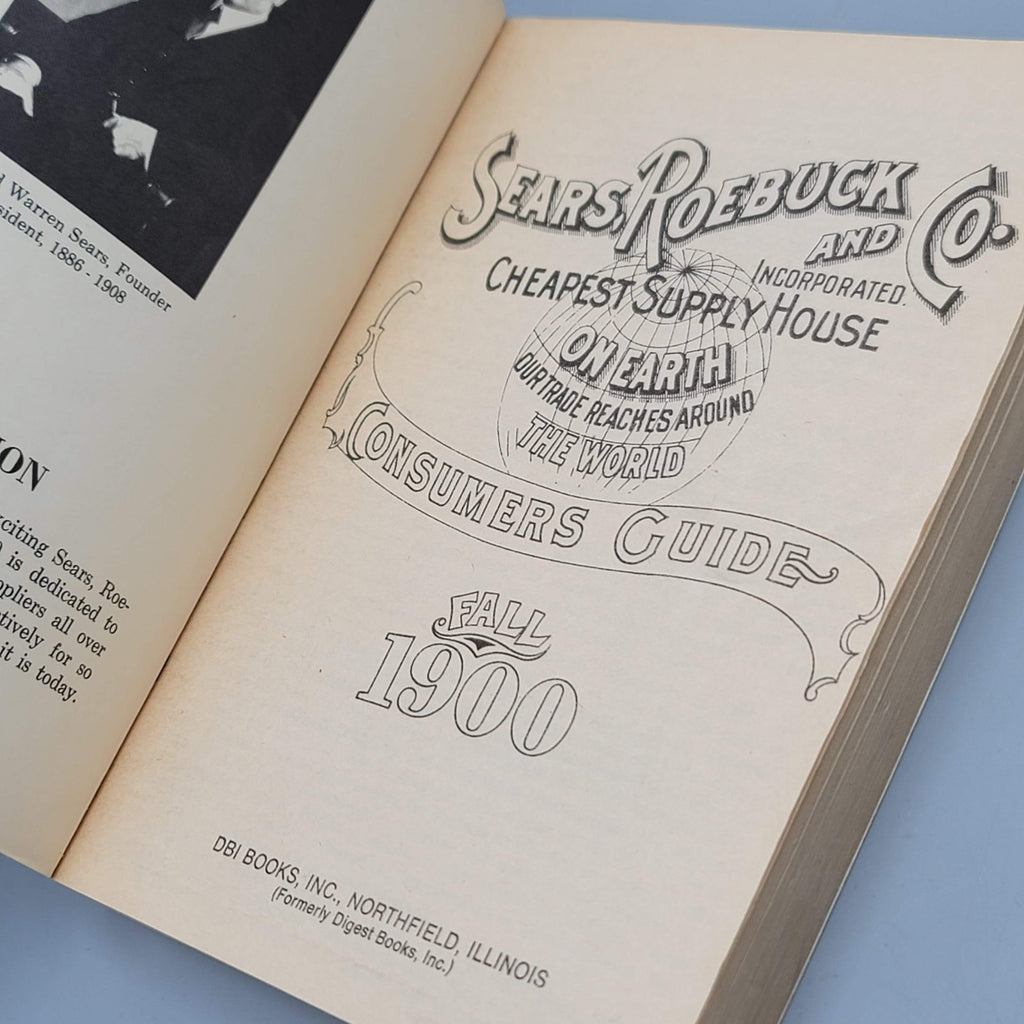 Sears Roebuck And Co Consumers Guide Fall 1900 Catalog Chicago IL Reproduction