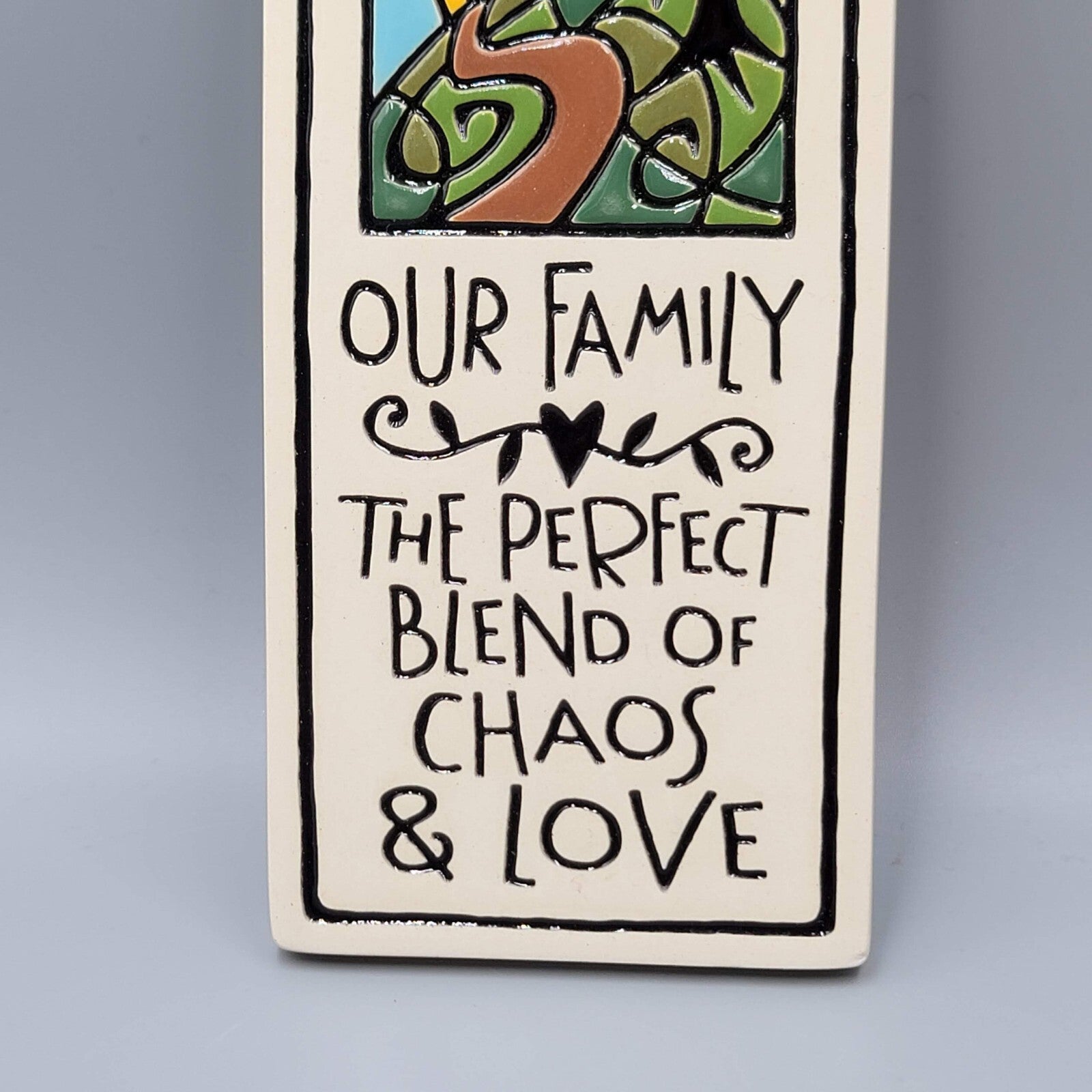 SPOONER CREEK Clay Tile Wall Plaque Our Family The Perfect Blend of Chaos & Love