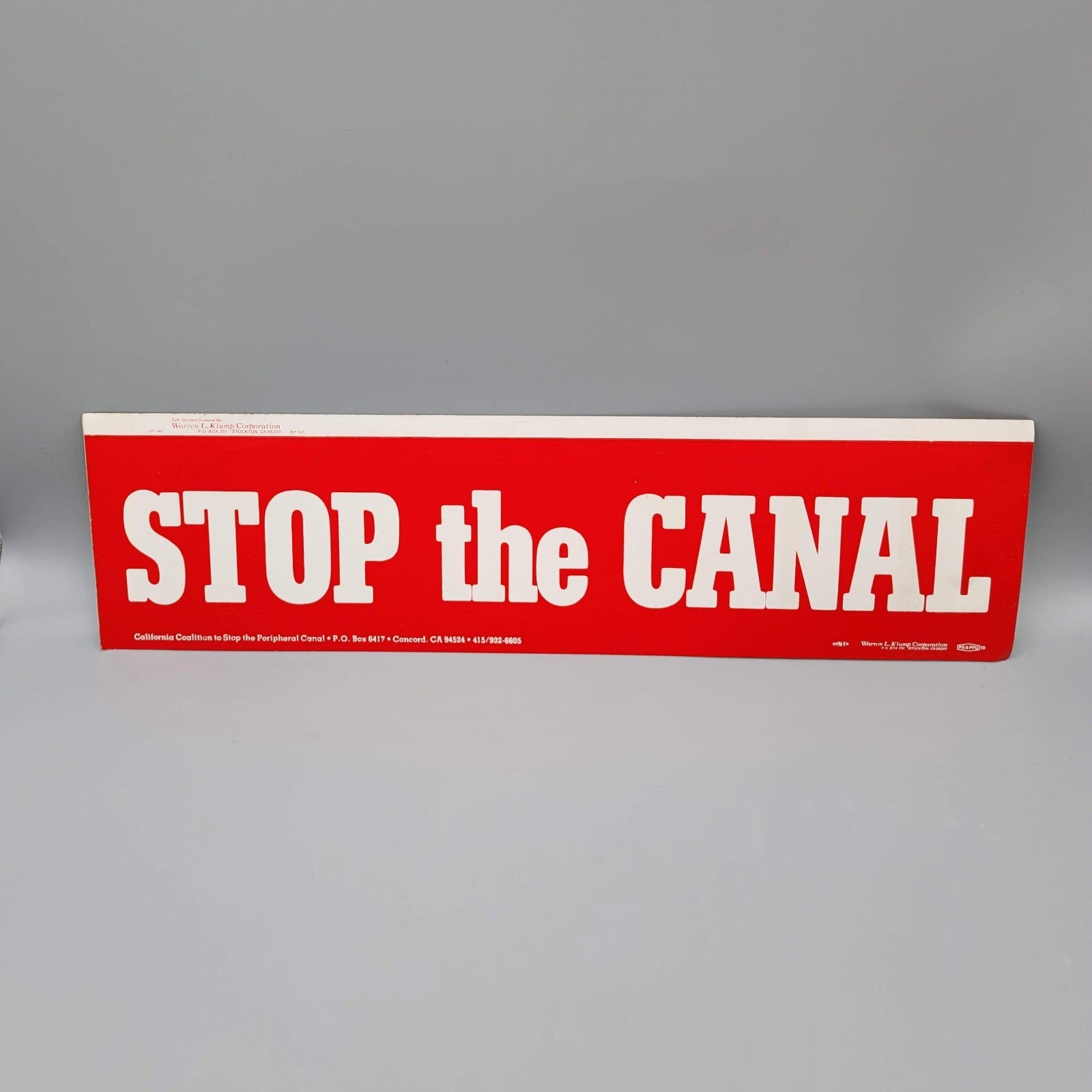 Vintage STOP THE CANAL Bumper Sticker California Red White 15"x3.5"
