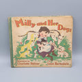 Milly And Her Dogs By Lena Barksdale Antique Children’s Book AS-IS See Photos