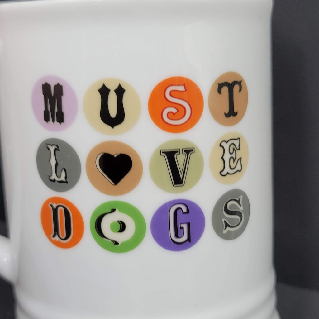 MUST LOVE DOGS Coffee Mug Fringe White Multicolor