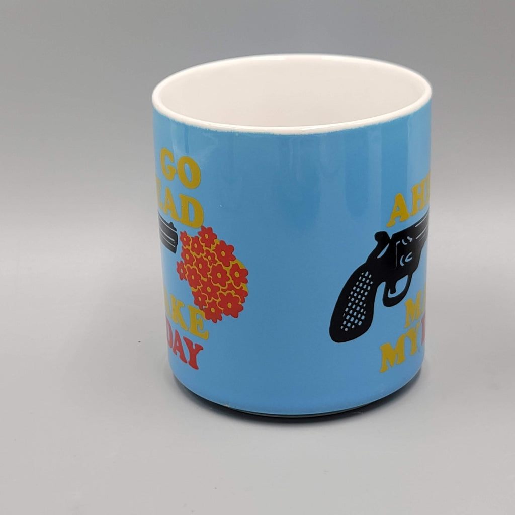 Go Ahead Make My Day Coffee Mug Blue Flowers Funny