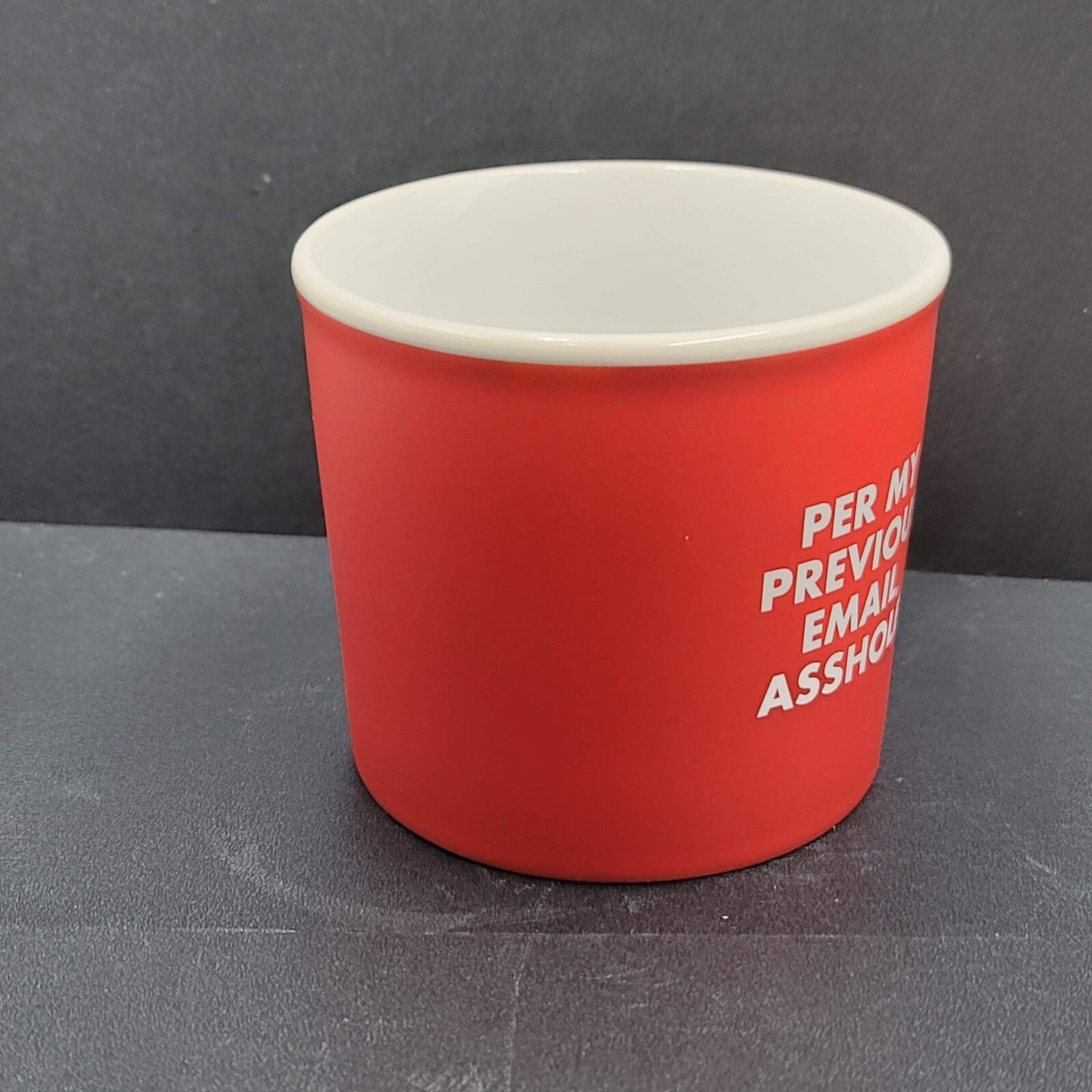 Per My Last Email Coffee Cup Mug Red White A$$-h0le