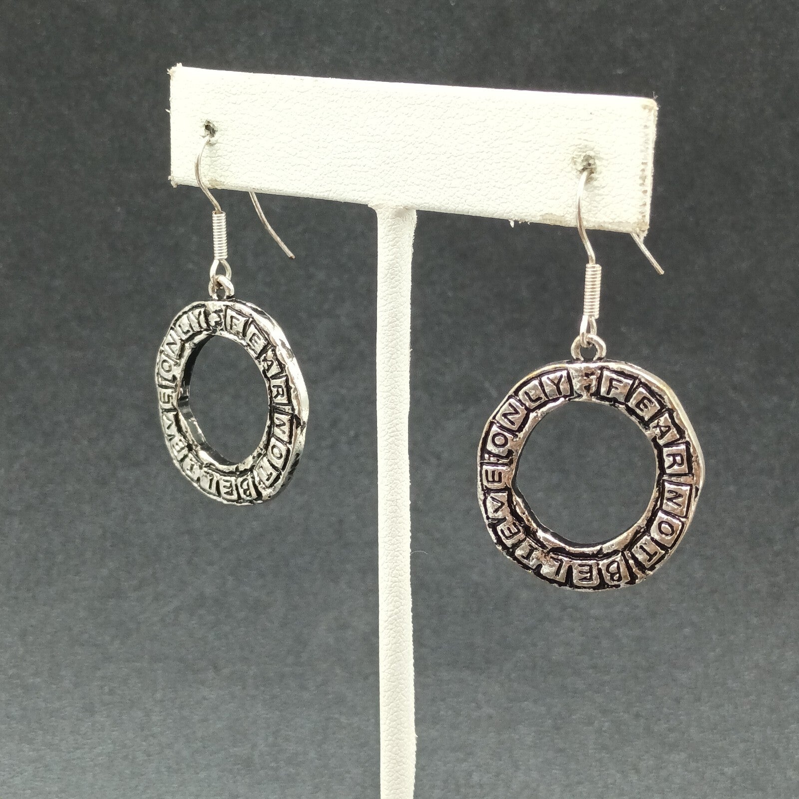 Pierced Earrings Silver tone Inspirational "Believe Only Fear Not" Dangle 1"