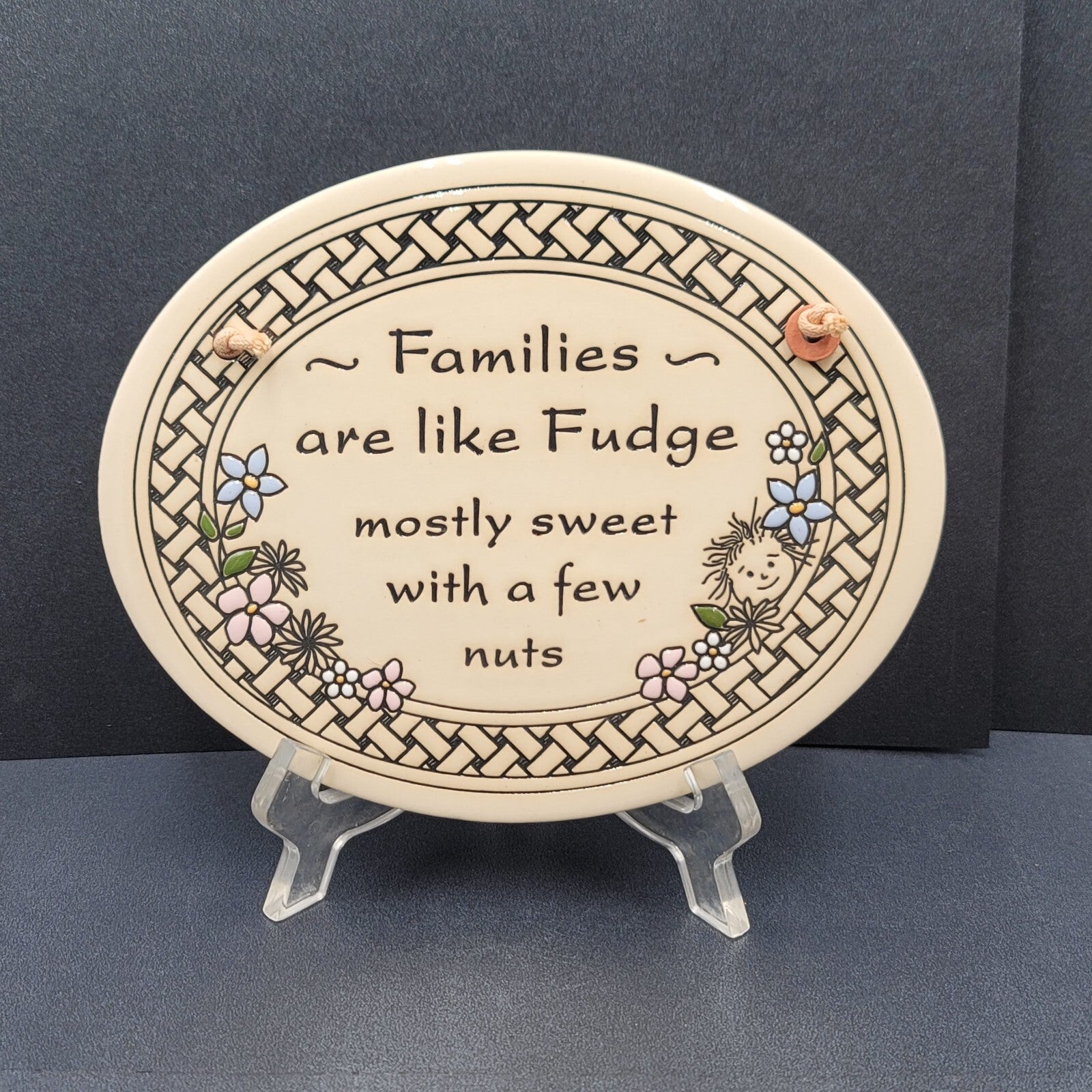 Trinity Pottery Oval Ceramic Hanging Plaque FAMILIES ARE LIKE FUDGE 7"x5 5/8"