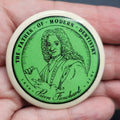 Vintage Button The Father of Modern Dentistry Pierre Fauchard Badge 1.75"