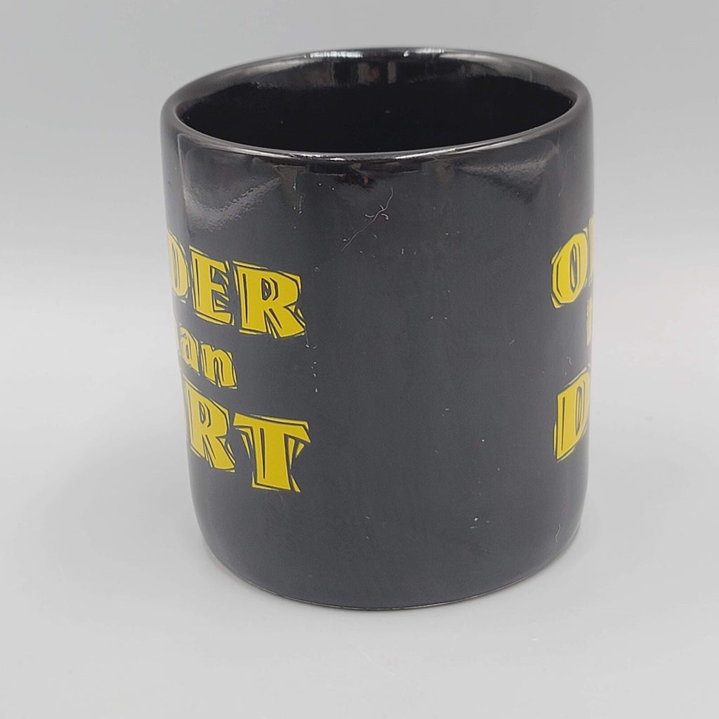 Older Than Dirt Coffee Mug Carlton Cards Stoneware Black Yellow