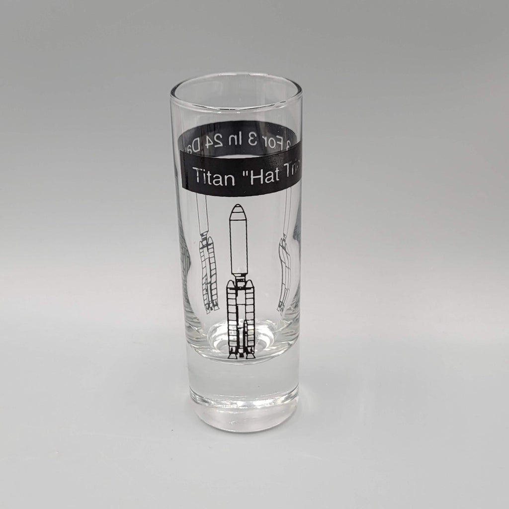 Titan Hat Trick Tall 3 for 3 in 24 Days Shot Glass Shooter NASA Rocket 4 in