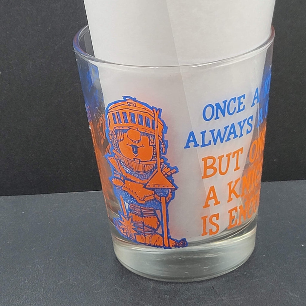 Vintage Bar Glass Once A Knight Is Enough Once A King Always A King