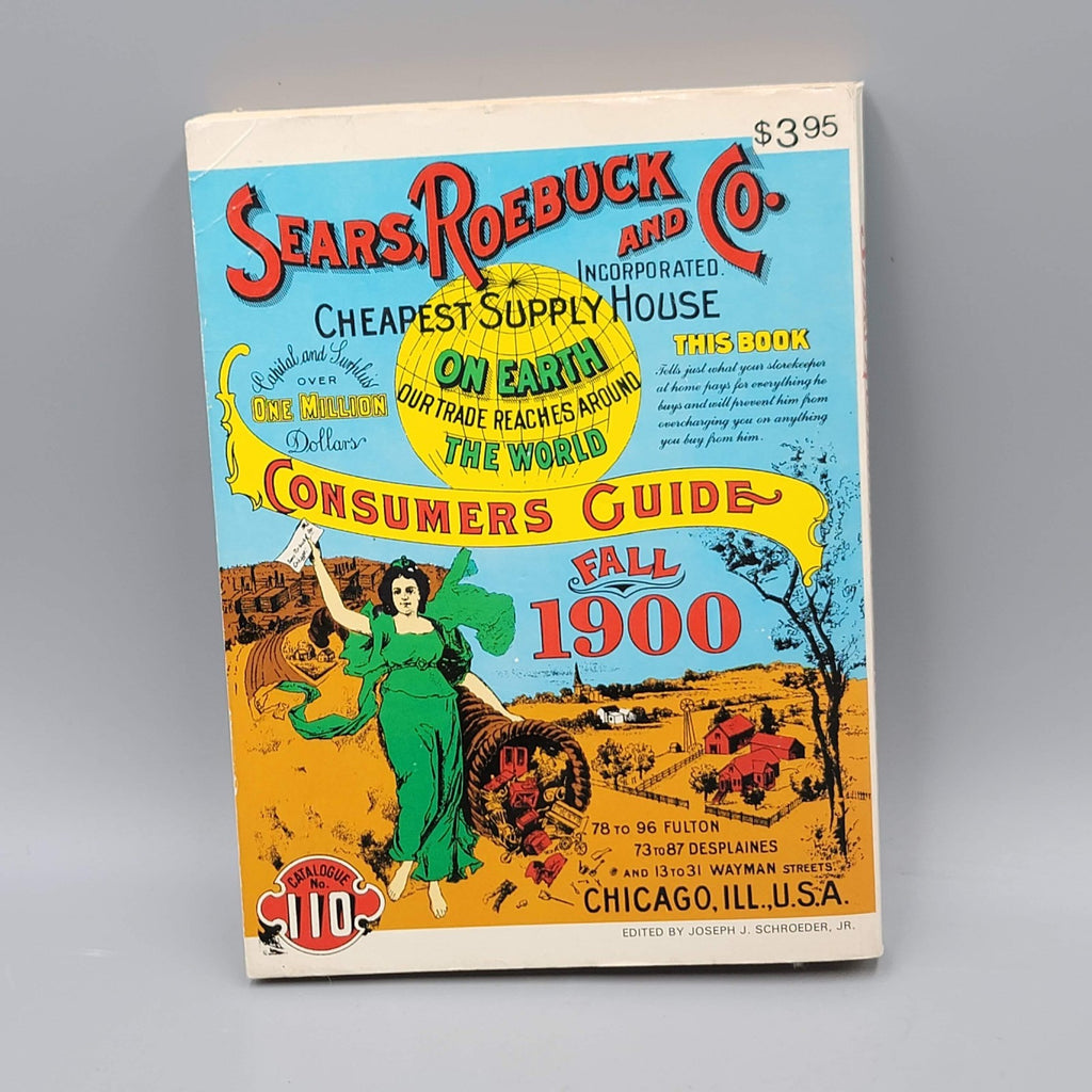 Sears Roebuck And Co Consumers Guide Fall 1900 Catalog Chicago IL Reproduction