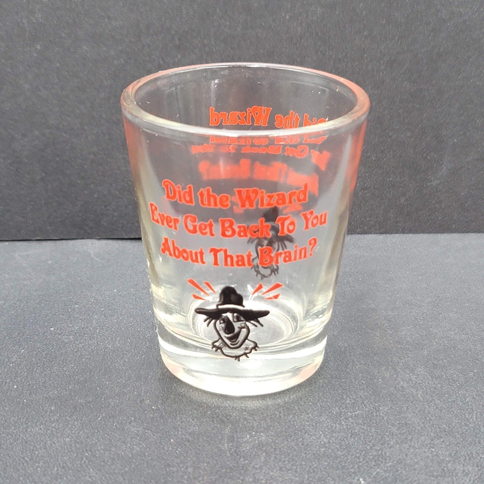 Vtg Wizard of Oz Shot Glass Did the Wizard ever get back to you about that brain