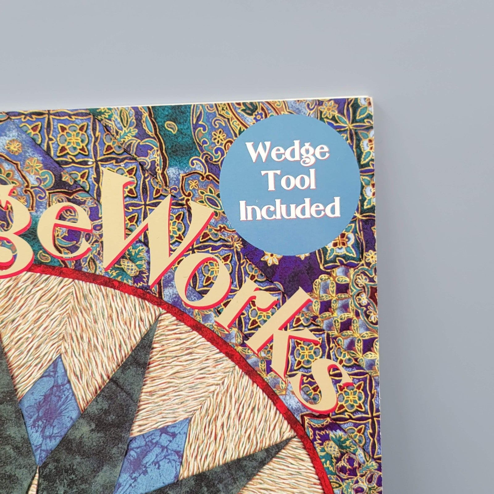 Vintage WedgeWorks Cheryl Phillips Quilting Pattern Book 1997 + 15 Degree Wedge 