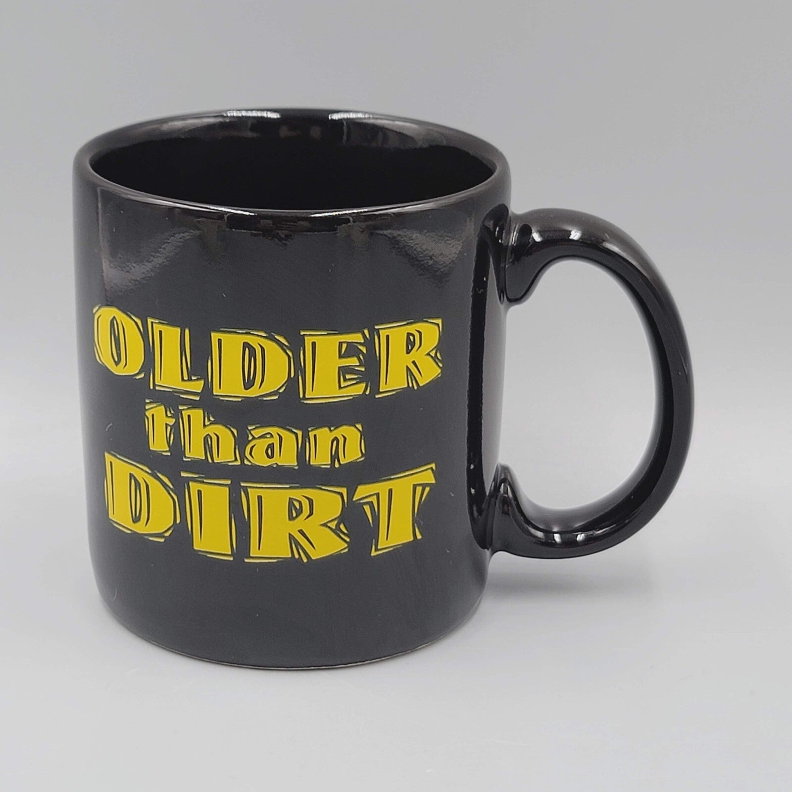Older Than Dirt Coffee Mug Carlton Cards Stoneware Black Yellow